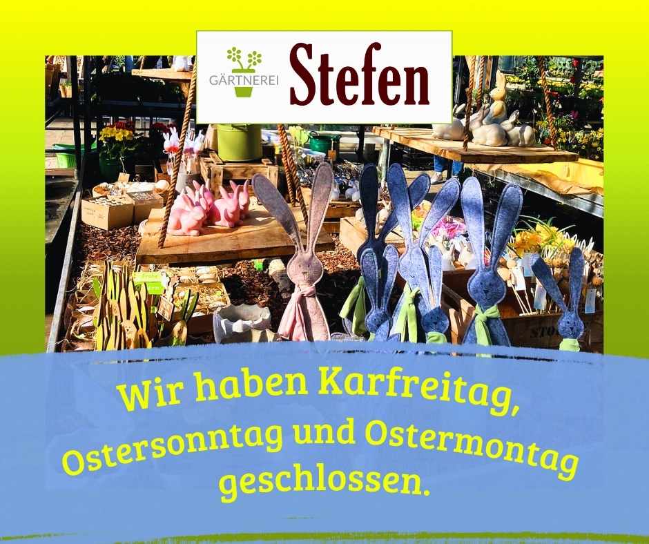 Ostern in der Gärtnerei Stefen